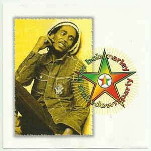 Soul Shake Down Party von Bob Marley (1997) - Bob Marley