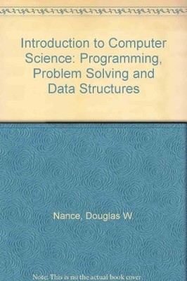 Introduction to Computer Science: Programming, Problem Solving, and Data Str...