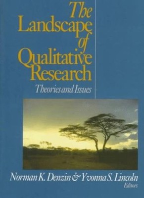 The Landscape of Qualitative Research: Theories and Issues (Hand