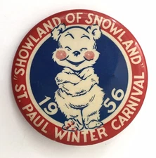 1956 St. Paul Winter Carnival Pin Button Pinback Showland Of Snowland Minnesota
