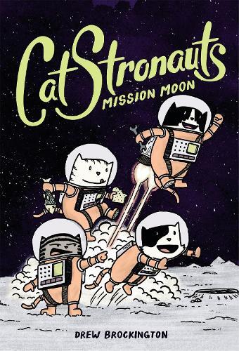 Thumbnail - Drew Brockington Catstronauts: Mission Moon (taschenbuch) (us Import)
