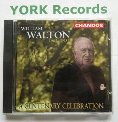 WALTON - A Centenary Celebration - Various - Excellent Condition CD Chandos