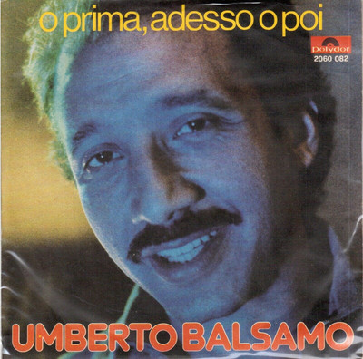 Umberto Balsamo: Entweder früher, jetzt oder später / In einem Spielzeugladen - 45 Runden