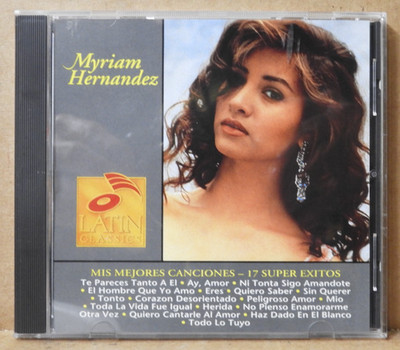 MYRIAM HERNANDEZ ''Mis Mejores Canciones-17 Super Exitos'' 1993 (EMI) CD EX/EX!