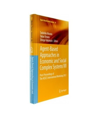 Agent-Based Approaches in Economic and Social Complex Systems VII: Post-Proceedi