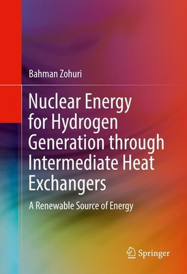 Nuclear Energy for Hydrogen Generation through Intermediate Heat Exchangers Bahm
