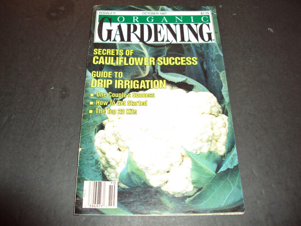 Rodale's Organic Gardening Oct 1987 Secret for Cauliflower, Drip Irriga ID:51825