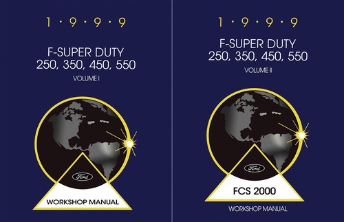 1999 Ford F-Super Duty 250-550 FCS 2000 Truck Workshop Manual
