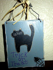 Halloween Hanging Wall Sign -BLACK CAT "TRICK OR TREAT"- 7.5" -NEW
