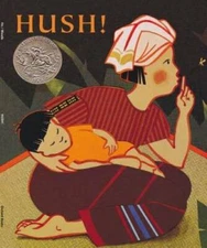 Hush! A Thai Lullaby - Paperback By Minfong Ho - GOOD