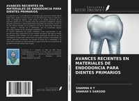 Shamna K T (U. A.) | Avances Recientes EN Materiales DE Endodoncia Para...