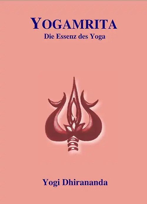 Yogamrita - Yogi Dhirananda