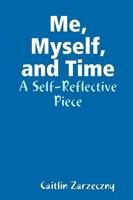 Caitlin Zarzeczny | Me, Myself, And Time | Taschenbuch | Englisch (2018)