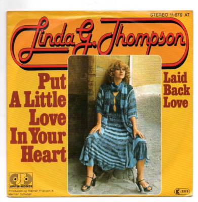 Linda G. Thompson   Put A Little Love In Your Heart Vinyl  7'' Single