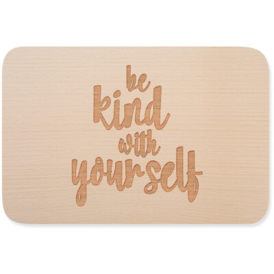 be kind with yourself 15001002086