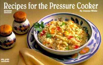Recipes for the Pressure Cooker (Nitty Gritty Cookbooks) - Paperback - GOOD