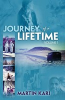 Martin Kari | Journey Of A Lifetime, Volume 1 | Taschenbuch | Englisch (2017)