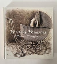 Vintage 1998 Mother s Memories For My Daughter Journal Hardcover Keepsake Book