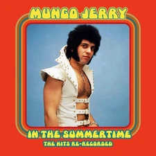 Mungo Jerry - In The Summertime: The Hits Re-Recorded [New CD] Alliance MOD