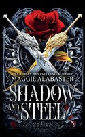 Maggie Alabaster | Shadow And Steel | Taschenbuch | Englisch (2026)