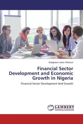 Financial Sector Development and Economic Growth in Nigeria | 2014 | englisch