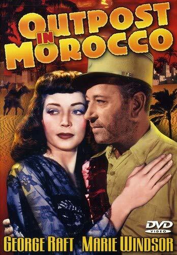 Outpost In Morocco (DVD) George Raft Marie Windsor