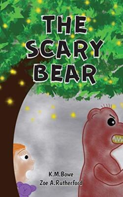 Bowe - Scary Bear  An Early Reader Adventure Book - New paperback or s - X555z