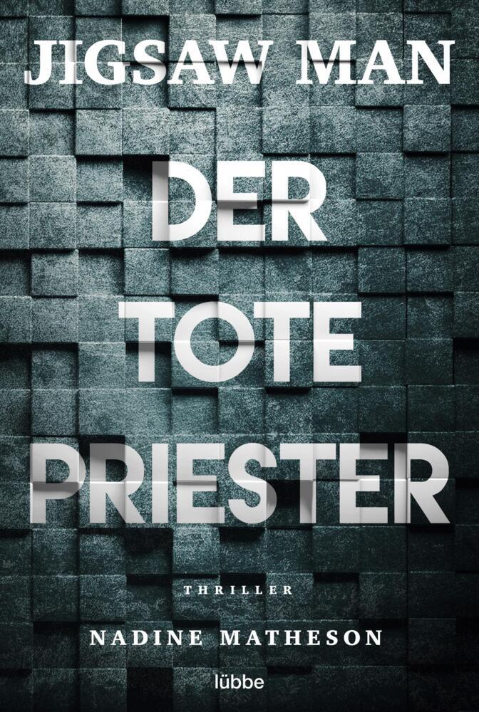 Thumbnail - Jigsaw Man - Der Tote Priester - Nadine Matheson - 9783404184019