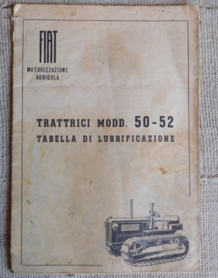 Fiat Agrarmotor Traktoren Modd. 50 - 52 Schmiertisch