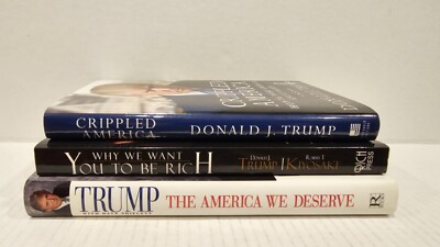 The America We Deserve Donald Trump FIRST EDITION + Crippled