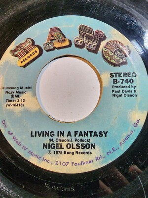 NIGEL OLSSON: LIVING IN A FANTASY/DANCIN' SHOES-Bang GOOD F248