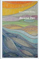 Abismo Zen Ignacio Bellido Vicente Taschenbuch Kartoniert / Broschiert Spanisch