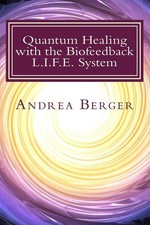 Quantum Healing met het Biofeedback L.I.F.E. Systeem