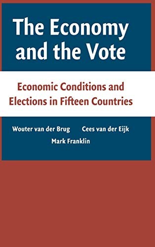 The Economy and the Vote: Economic Conditions and Elections in F