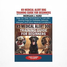 K9 Medical Alert Dog Training Guide for Beginners