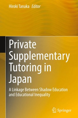 Hiroki Tanaka | Private Supplementary Tutoring in Japan | Buch | Englisch (2025)