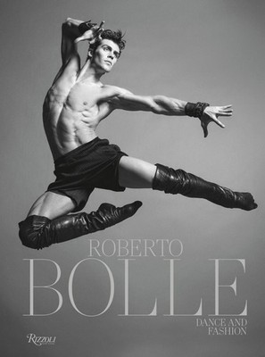 Roberto Bolle: The Book by Roberto Bolle Hardcover Book