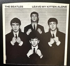 THE BEATLES • LEAVE MY KITTEN ALONE  PICTURE SLEEVE 1985 Capitol B5439 CANCELED