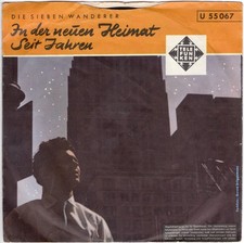 Die Sieben Wanderer - 1958 - IN DER NEUEN HEIMAT - German 7" vinyl folk single
