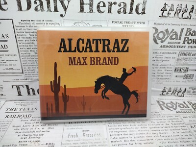 Alcatraz by Max Brand (English) Compact Disc Book