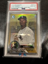 2018 Bowman Scouts Top 100 Chrome Luis Robert /50 Gold Prospect BTP29 PSA 10