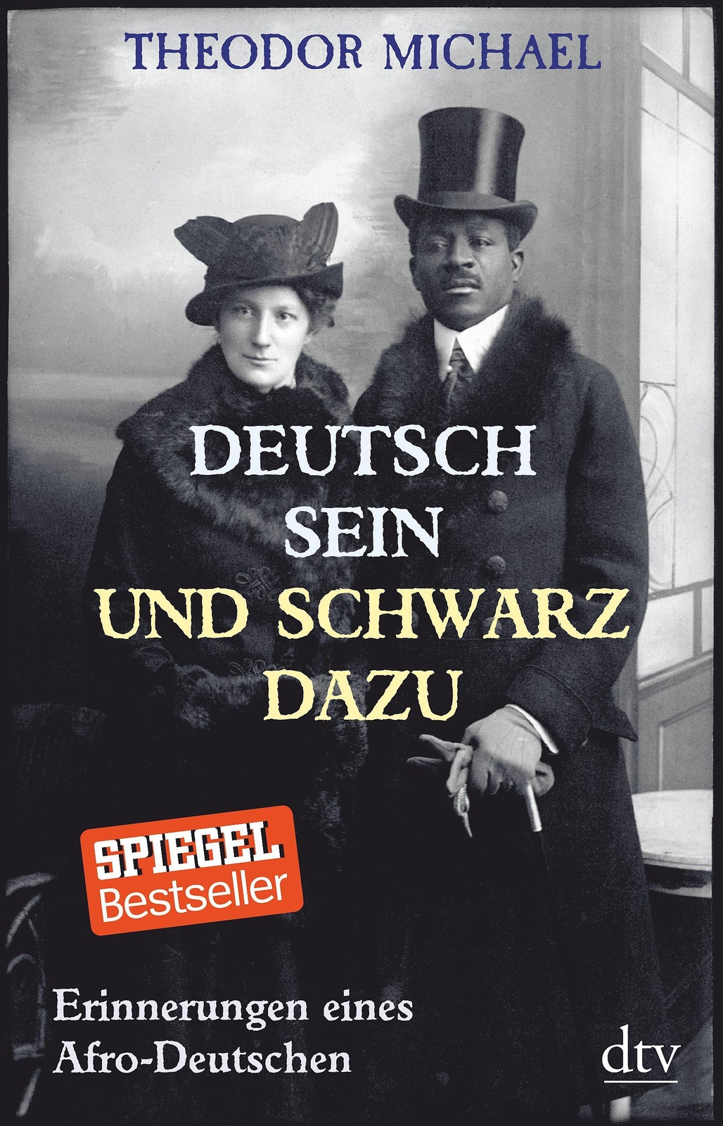 Deutsch Sein Und Schwarz Dazu Theodor Michael
