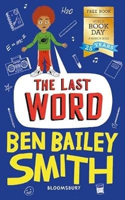 The Last Word: World Book Day 2022, Bailey Smith, Ben, Used; Good Book