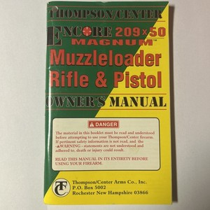 Thompson/Center Encore 20 x50 Muzzleloader Rifle & Pistol Owner's Manual 