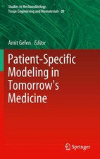 Amit Gefen | Patient-Specific Modeling in Tom...