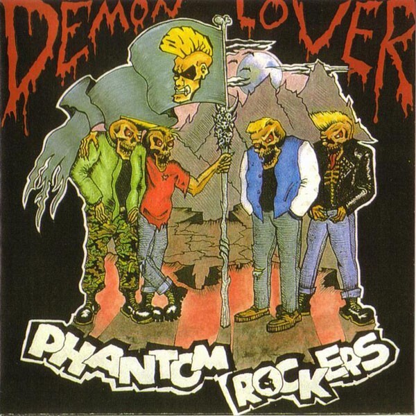 Phantom Rockers / Demon Lover 1990 EU LP Tombstone Records