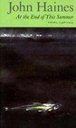 At the End of This Summer: Poems, 1948-1953 by Haines, John