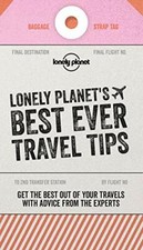Best Ever Travel Tips (Lonely Planet), Planet 9781787017641 Free Shipping..