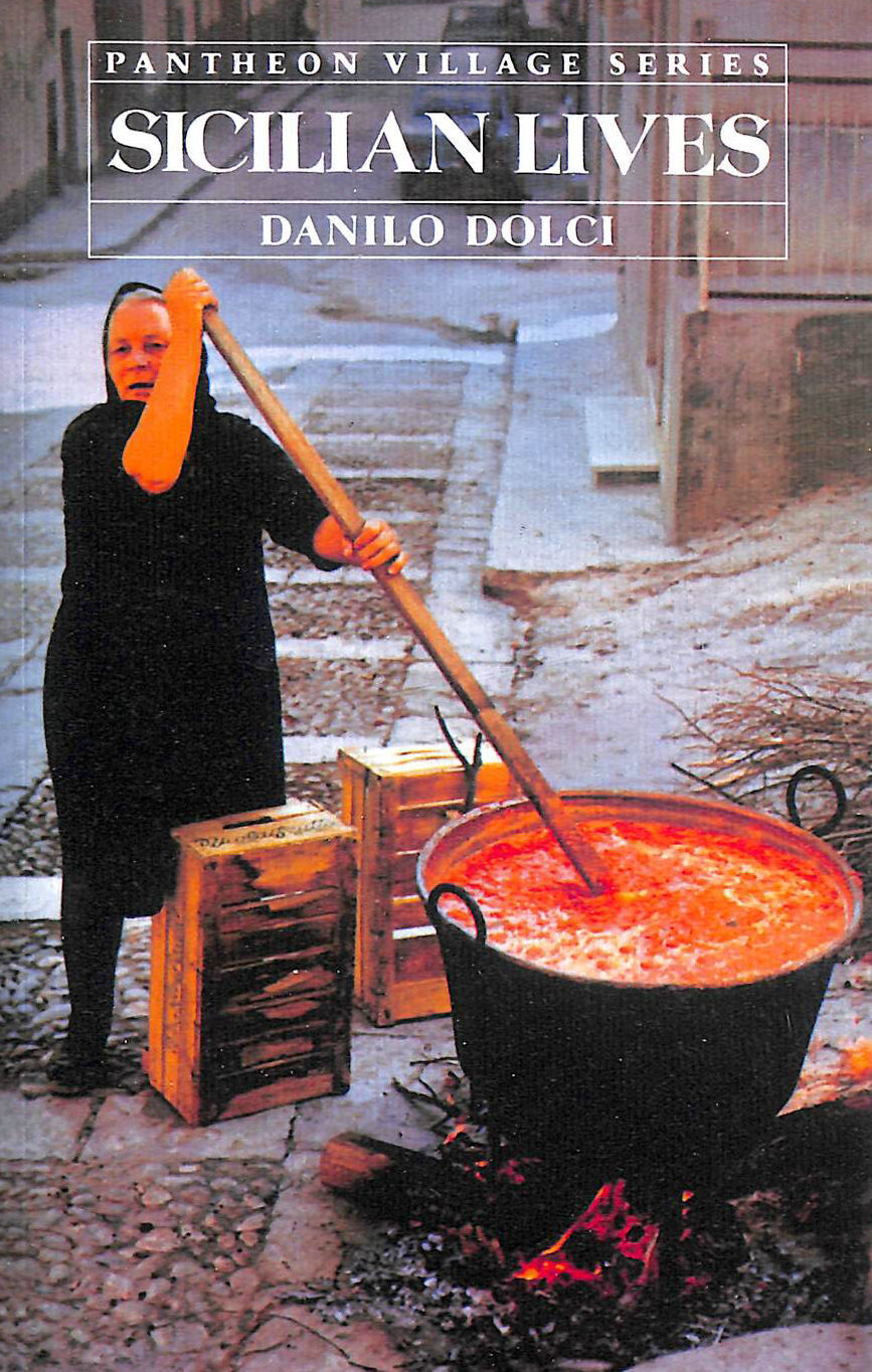 Sicilian Lives by Dolci, Danilo