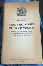 1971 Vintage Dept of Ed & Science Ready Reckoner Of Food Values